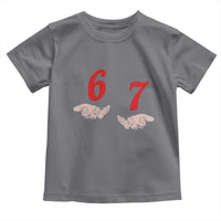 Funny 67 Six Seven Meme Hands Gesture Alpha Slang Toddler T Shirt - Wonder Print Shop