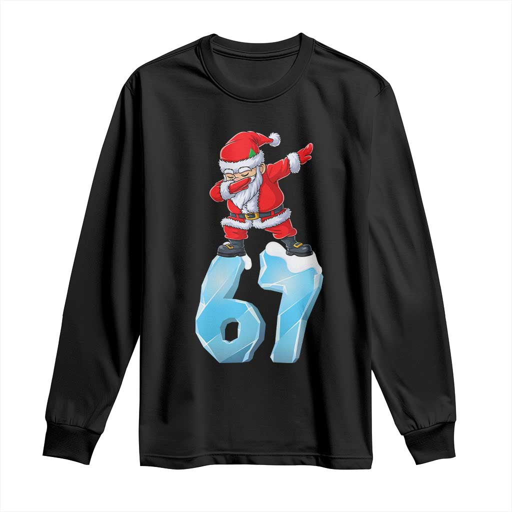 Funny 67 Christmas Long Sleeve Shirt Six Seven Dabbing Santa Meme Gen Alpha Slang - Wonder Print Shop