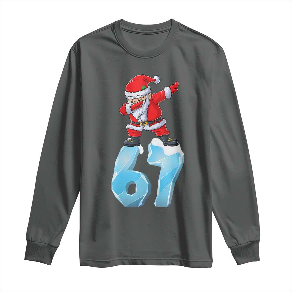 Funny 67 Christmas Long Sleeve Shirt Six Seven Dabbing Santa Meme Gen Alpha Slang - Wonder Print Shop