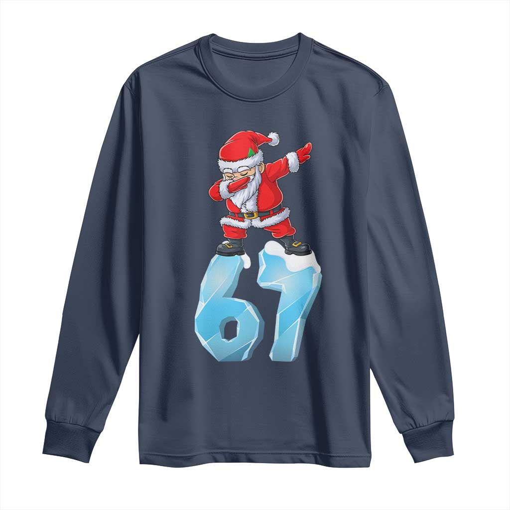 Funny 67 Christmas Long Sleeve Shirt Six Seven Dabbing Santa Meme Gen Alpha Slang - Wonder Print Shop