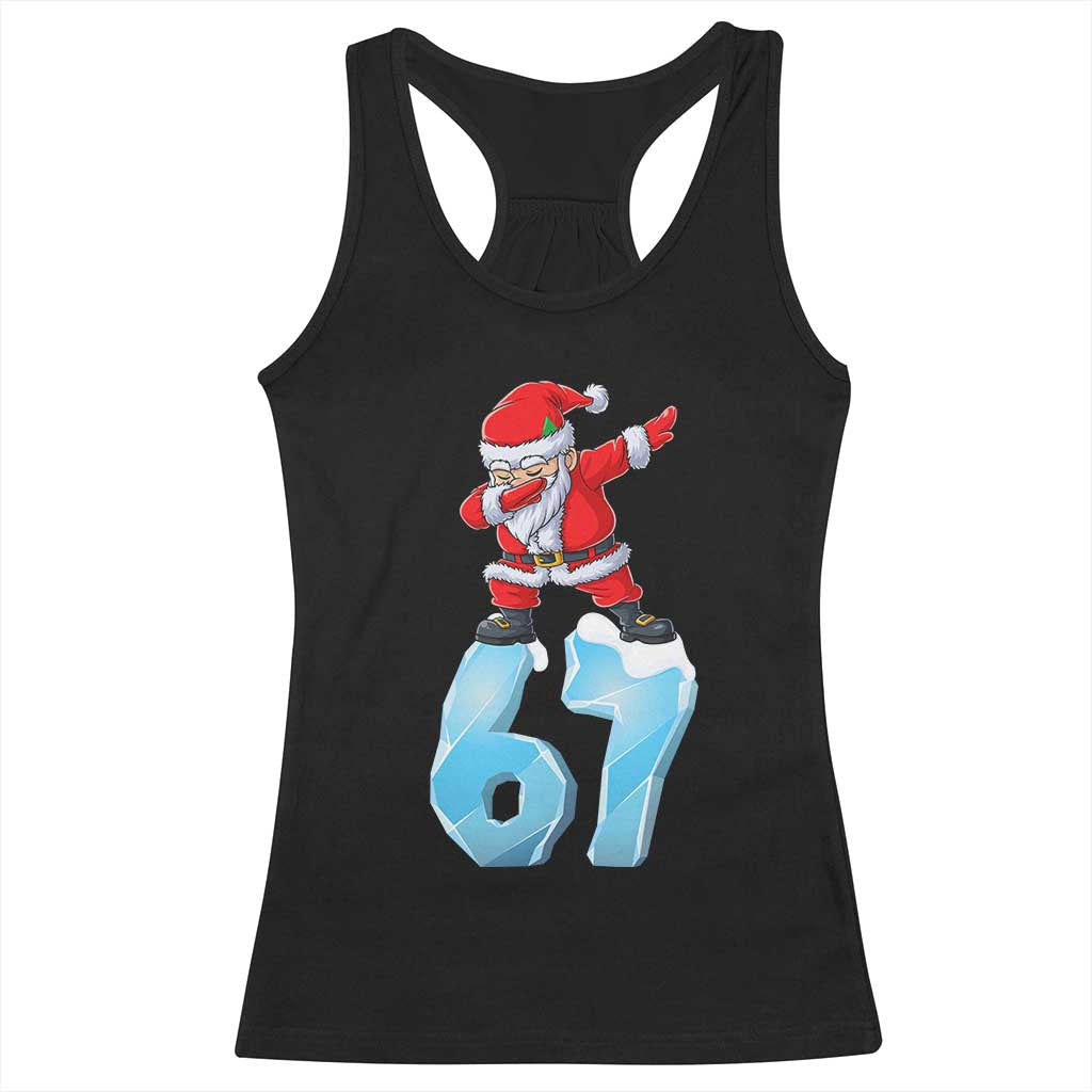 Funny 67 Christmas Racerback Tank Top Six Seven Dabbing Santa Meme Gen Alpha Slang - Wonder Print Shop