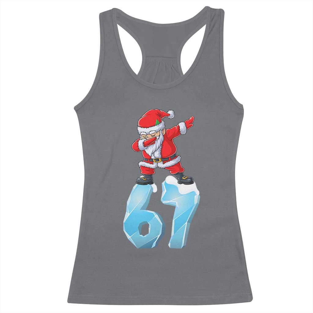 Funny 67 Christmas Racerback Tank Top Six Seven Dabbing Santa Meme Gen Alpha Slang - Wonder Print Shop