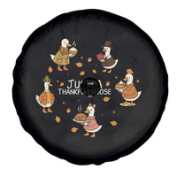 Just A Thankful Goose Spare Tire Cover Funny Goose Turkey Thanksgiving Fall Season - Wonder Print Shop