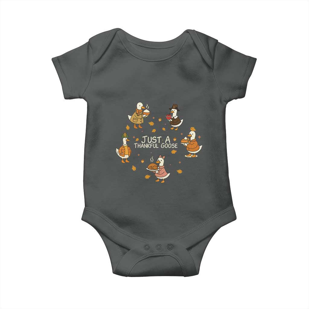 Just A Thankful Goose Baby Onesie Funny Goose Turkey Thanksgiving Fall Season - Wonder Print Shop