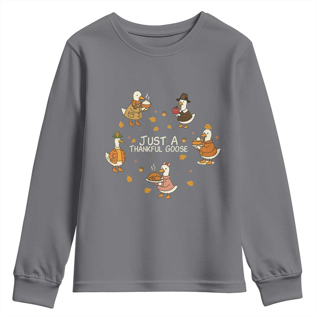 Just A Thankful Goose Youth Sweatshirt Funny Goose Turkey Thanksgiving Fall Season - Wonder Print Shop