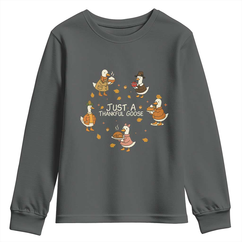 Just A Thankful Goose Youth Sweatshirt Funny Goose Turkey Thanksgiving Fall Season - Wonder Print Shop
