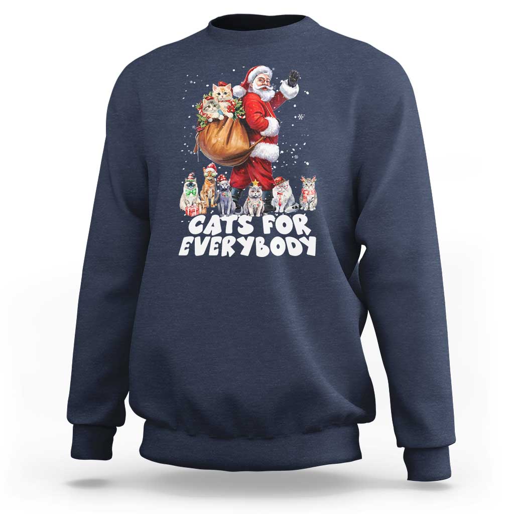Funny Christmas Cat Sweatshirt Cats For Everybody Xmas Santa Pet - Wonder Print Shop