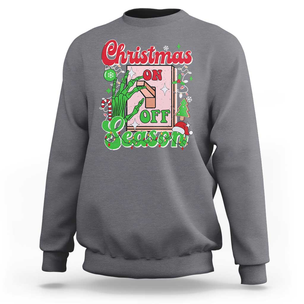 Funny Christmas Season Sweatshirt Switch Red And Green Skeleton Hand - Wonder Print Shop