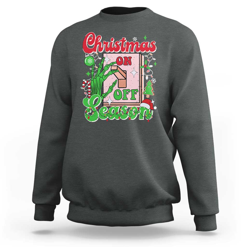 Funny Christmas Season Sweatshirt Switch Red And Green Skeleton Hand - Wonder Print Shop