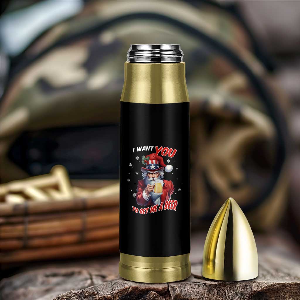 Funny Christmas Beer Bullet Tumbler I Want You To Get Me A Beer Santa Uncle Sam - Wonder Print Shop