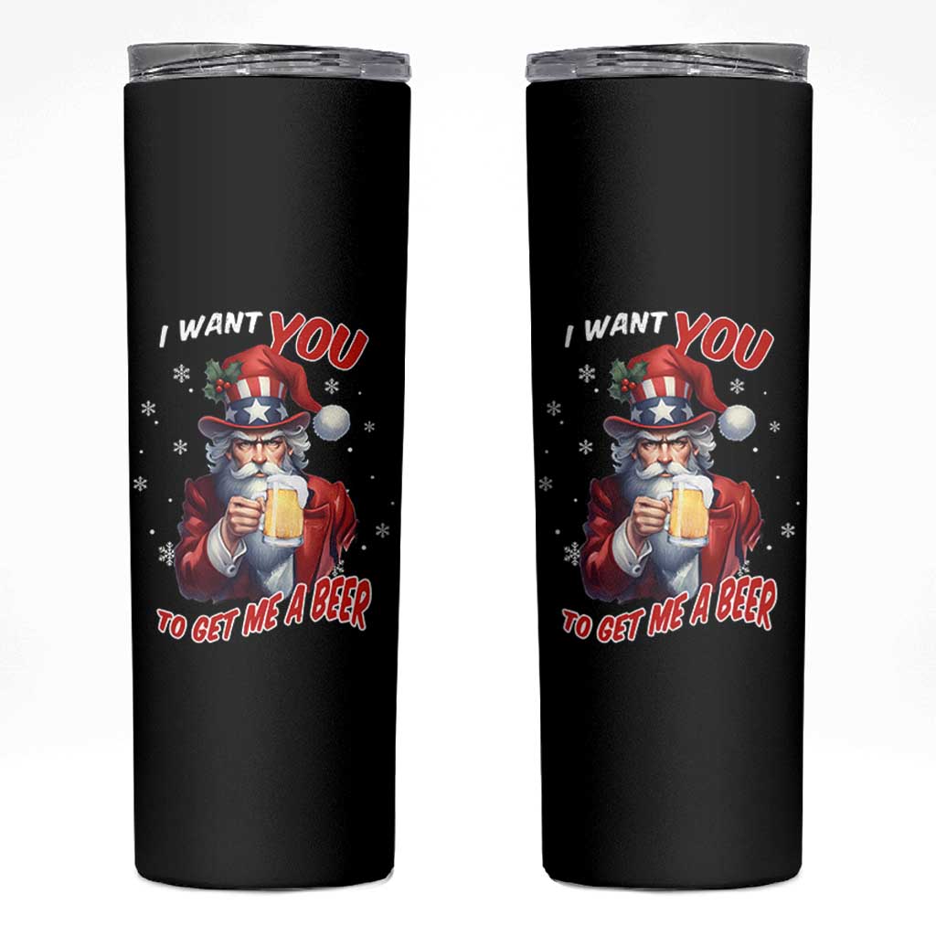 Funny Christmas Beer Skinny Tumbler I Want You To Get Me A Beer Santa Uncle Sam - Wonder Print Shop