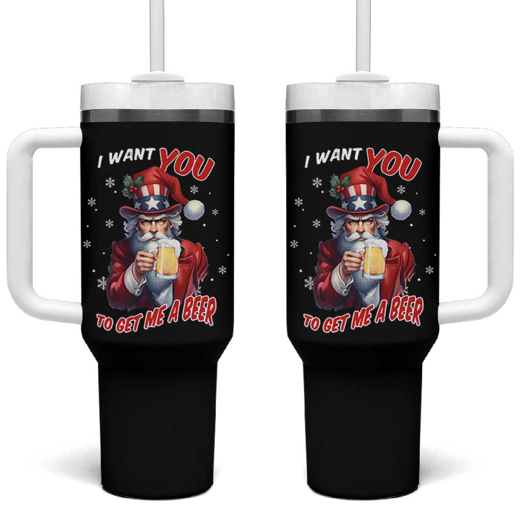Funny Christmas Beer Tumbler With Handle I Want You To Get Me A Beer Santa Uncle Sam - Wonder Print Shop