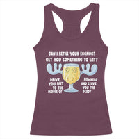 Funny Christmas Vacation Eggnog Racerback Tank Top Can I Refill Your Eggnogs Get You Something To Eat Xmas Movie - Wonder Print Shop