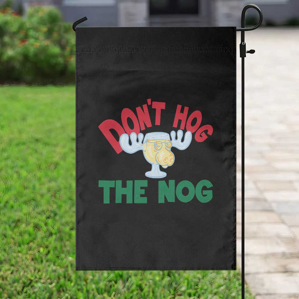 Funny Dont Hog The Nog Christmas Movie Garden Flag Xmas Vacation Eggnog Moose - Wonder Print Shop