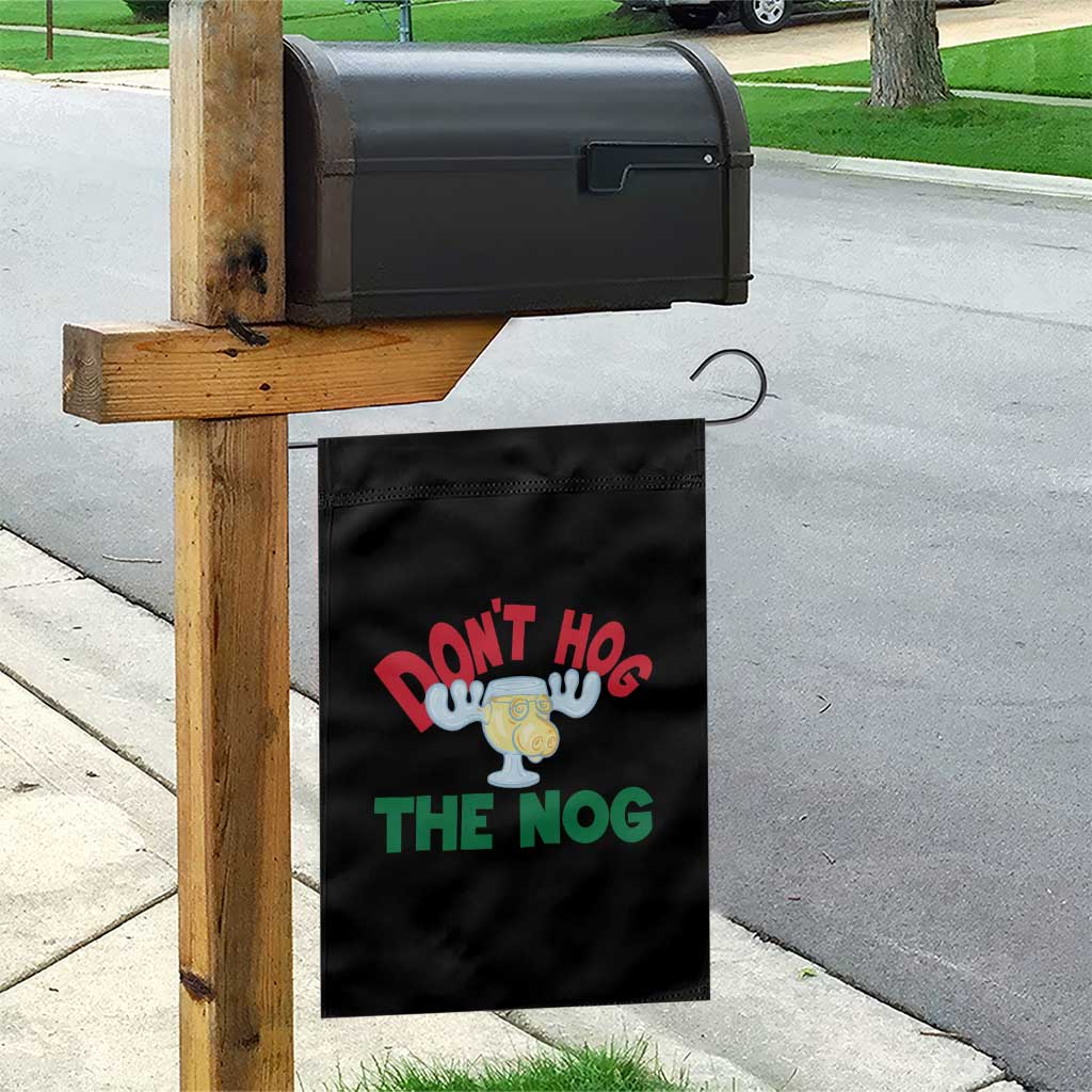 Funny Dont Hog The Nog Christmas Movie Garden Flag Xmas Vacation Eggnog Moose - Wonder Print Shop