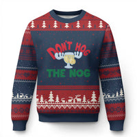 Funny Dont Hog The Nog Xmas Movie Ugly Christmas Sweater Xmas Vacation Eggnog Moose - Wonder Print Shop