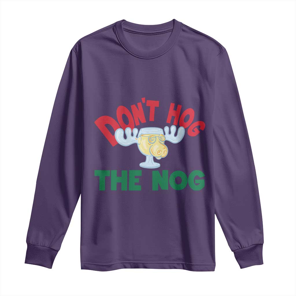 Funny Dont Hog The Nog Christmas Movie Long Sleeve Shirt Xmas Vacation Eggnog Moose - Wonder Print Shop