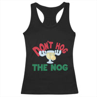 Funny Dont Hog The Nog Christmas Movie Racerback Tank Top Xmas Vacation Eggnog Moose - Wonder Print Shop