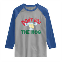 Funny Dont Hog The Nog Christmas Movie Raglan Shirt Xmas Vacation Eggnog Moose - Wonder Print Shop