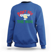 Funny Dont Hog The Nog Christmas Movie Sweatshirt Xmas Vacation Eggnog Moose - Wonder Print Shop