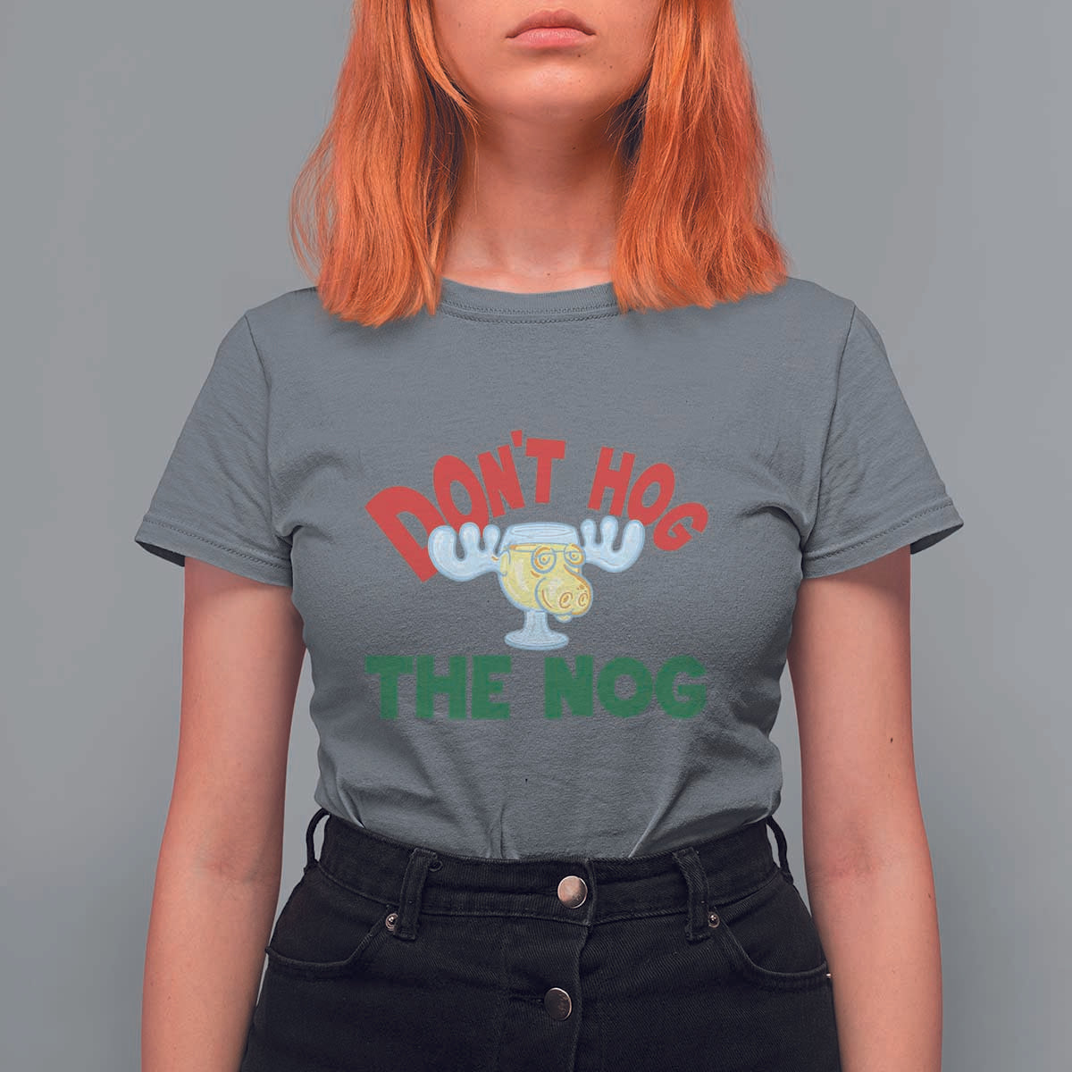 Funny Dont Hog The Nog Christmas Movie T Shirt For Women Xmas Vacation Eggnog Moose - Wonder Print Shop
