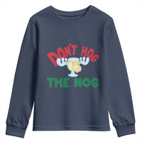Funny Dont Hog The Nog Christmas Movie Youth Sweatshirt Xmas Vacation Eggnog Moose - Wonder Print Shop