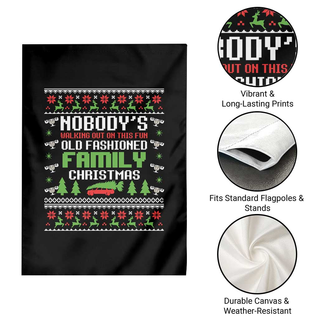Funny Christmas Vacation Movie Garden Flag Nobodys Walking Out On This Fun Old Fashioned Family Christmas - Wonder Print Shop