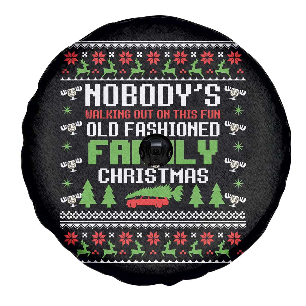 Funny Christmas Vacation Movie Spare Tire Cover Nobodys Walking Out On This Fun Old Fashioned Family Christmas - Wonder Print Shop
