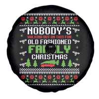 Funny Christmas Vacation Movie Spare Tire Cover Nobodys Walking Out On This Fun Old Fashioned Family Christmas - Wonder Print Shop