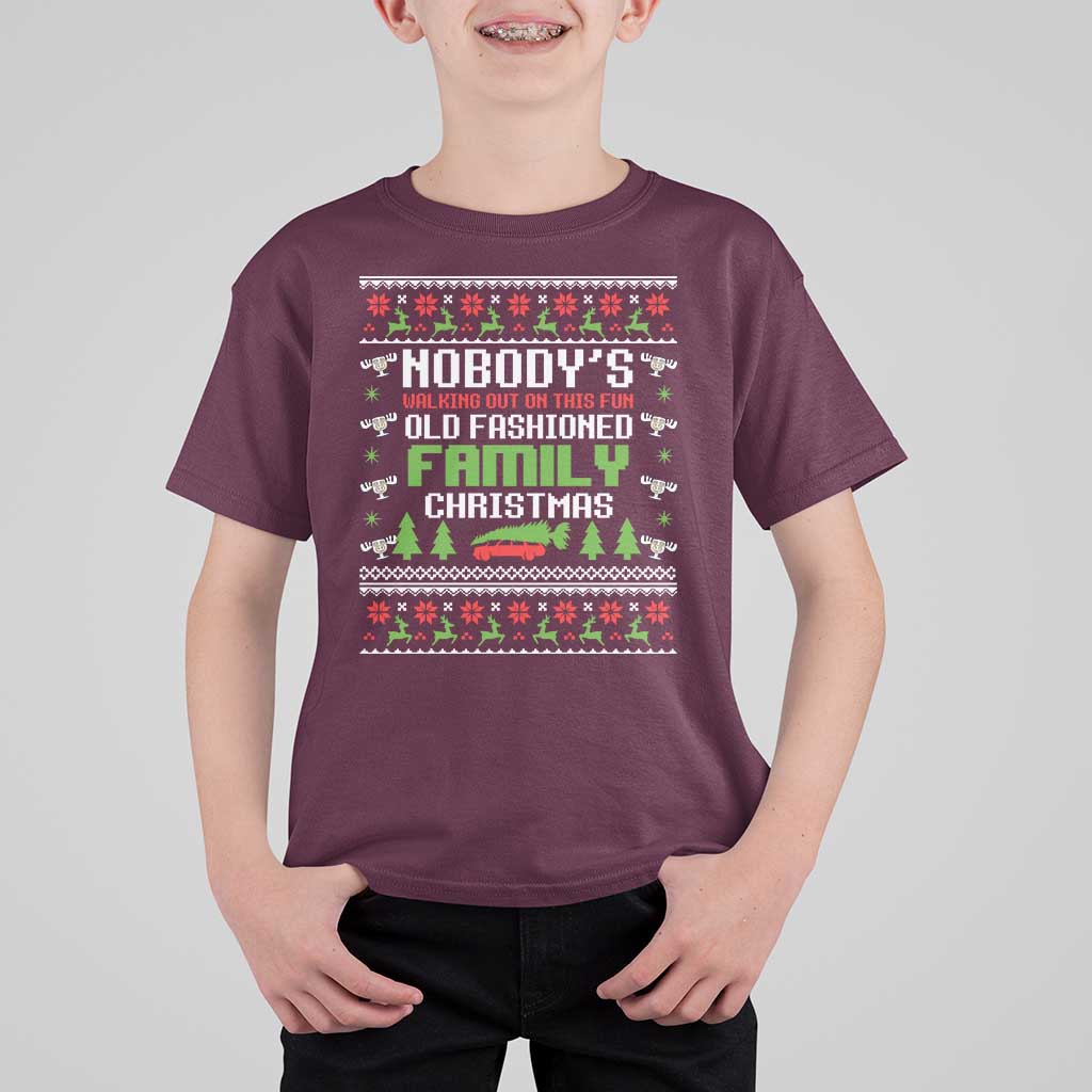 Funny Christmas Vacation Movie T Shirt For Kid Nobodys Walking Out On This Fun Old Fashioned Family Christmas - Wonder Print Shop