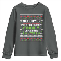 Funny Christmas Vacation Movie Youth Sweatshirt Nobodys Walking Out On This Fun Old Fashioned Family Christmas - Wonder Print Shop