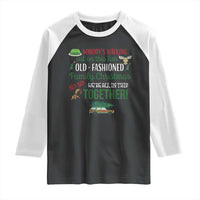 Funny Xmas Vacation Movie Raglan Shirt Nobody Walking Out On This Fun Old Fashioned Family Christmas - Wonder Print Shop