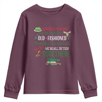 Funny Xmas Vacation Movie Youth Sweatshirt Nobody Walking Out On This Fun Old Fashioned Family Christmas - Wonder Print Shop