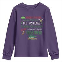 Funny Xmas Vacation Movie Youth Sweatshirt Nobody Walking Out On This Fun Old Fashioned Family Christmas - Wonder Print Shop