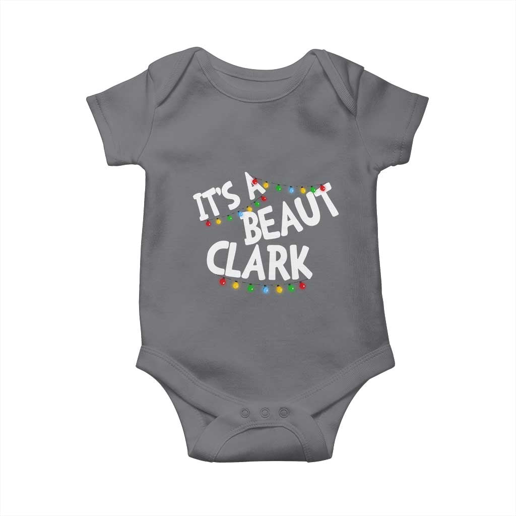 Funny Xmas Movie Its A Beaut Clark Baby Onesie Christmas Vacation Holiday Lights - Wonder Print Shop