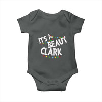 Funny Xmas Movie Its A Beaut Clark Baby Onesie Christmas Vacation Holiday Lights - Wonder Print Shop