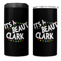 Funny Xmas Movie Its A Beaut Clark 4 in 1 Can Cooler Tumbler Christmas Vacation Holiday Lights - Wonder Print Shop