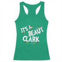 Funny Xmas Movie Its A Beaut Clark Racerback Tank Top Christmas Vacation Holiday Lights - Wonder Print Shop
