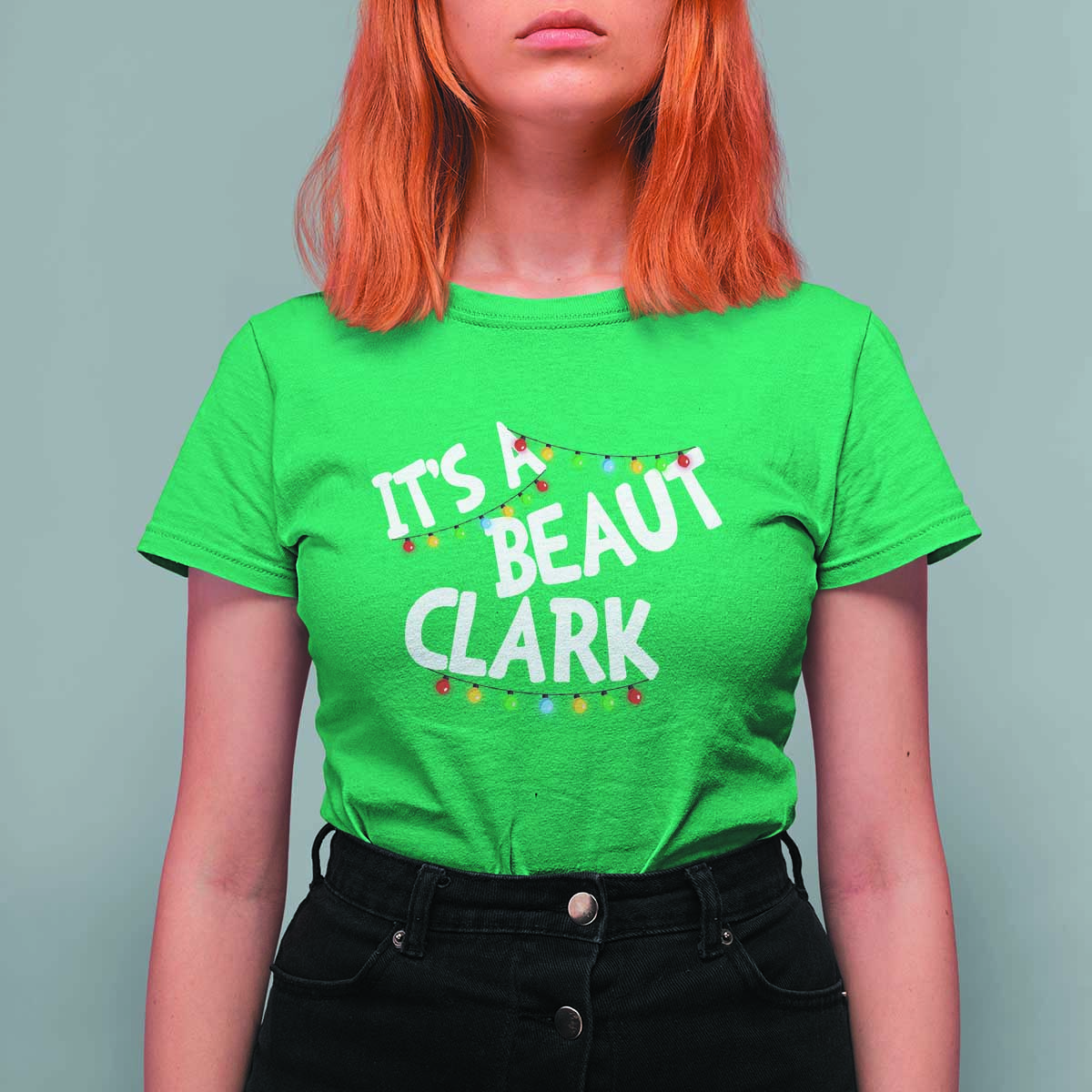 Funny Xmas Movie Its A Beaut Clark T Shirt For Women Christmas Vacation Holiday Lights - Wonder Print Shop