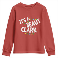 Funny Xmas Movie Its A Beaut Clark Youth Sweatshirt Christmas Vacation Holiday Lights - Wonder Print Shop