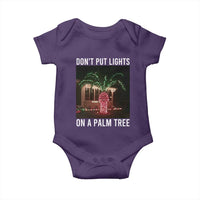Funny Christmas Dont Put Lights On A Palm Tree Baby Onesie Xmas Lights Palm Tree Meme - Wonder Print Shop