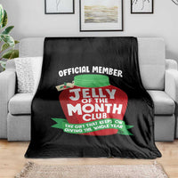 Funny Christmas Vacation Movie Throw Blanket Official Member Jelly Of The Month Club - Wonder Print Shop
