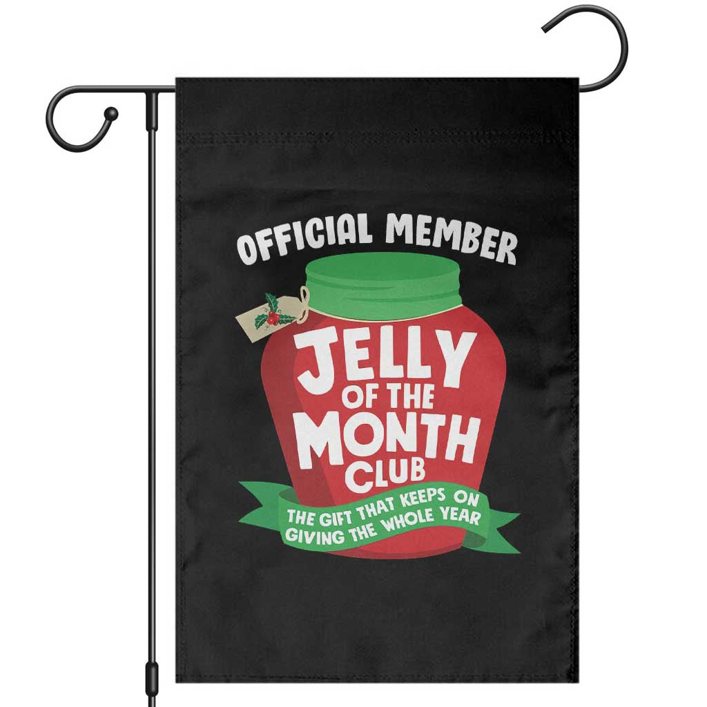 Funny Christmas Vacation Movie Garden Flag Official Member Jelly Of The Month Club - Wonder Print Shop