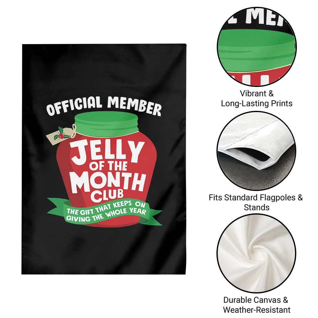 Funny Christmas Vacation Movie Garden Flag Official Member Jelly Of The Month Club - Wonder Print Shop