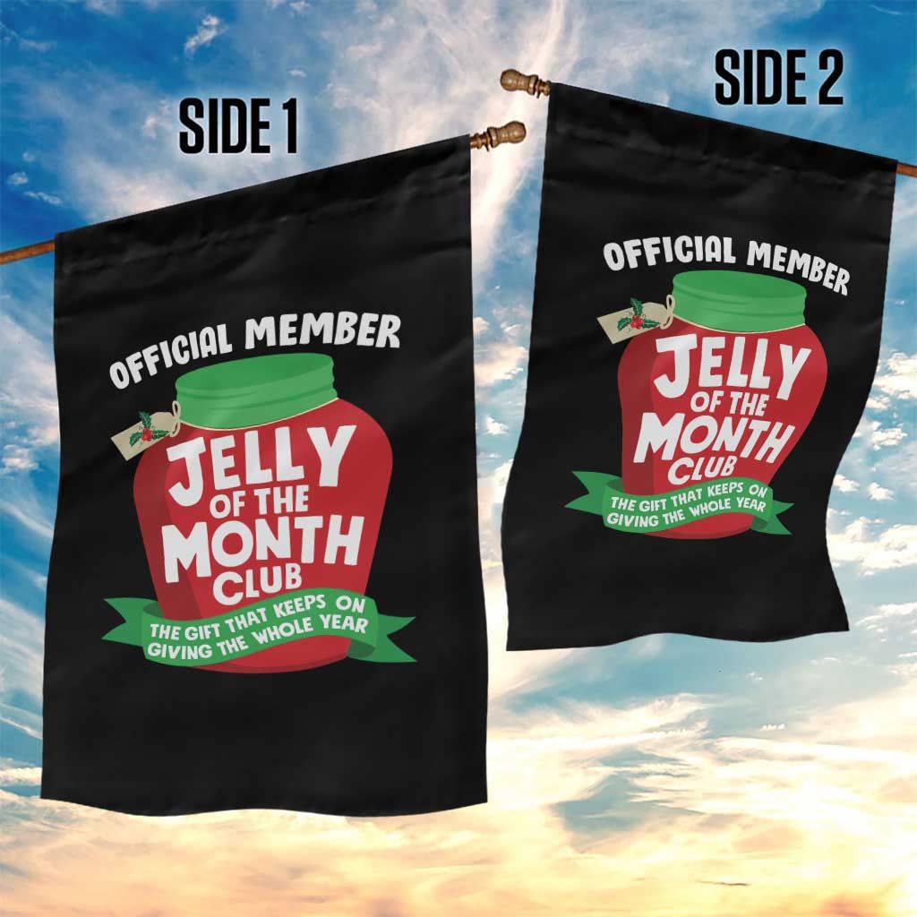 Funny Christmas Vacation Movie Garden Flag Official Member Jelly Of The Month Club - Wonder Print Shop