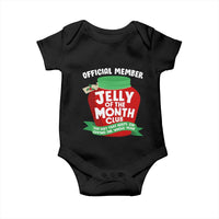 Funny Christmas Vacation Movie Baby Onesie Official Member Jelly Of The Month Club - Wonder Print Shop