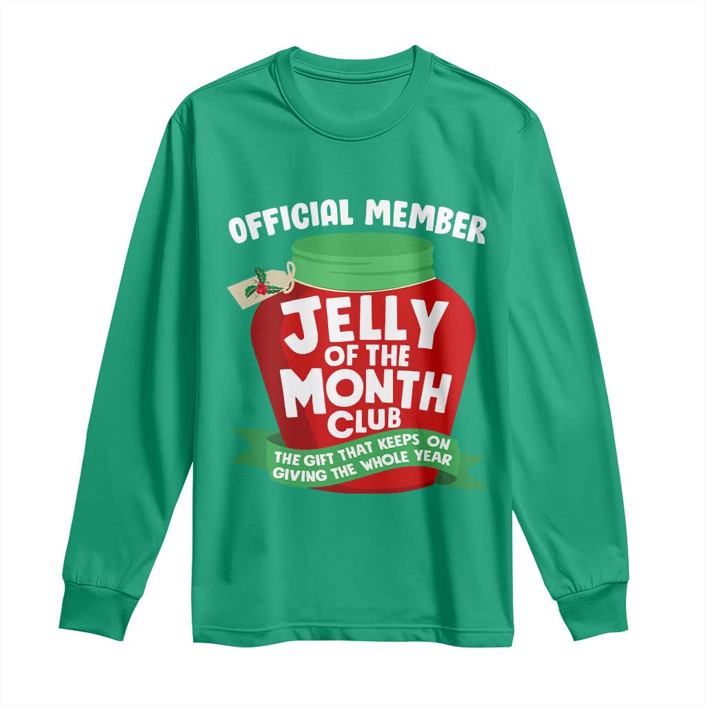 Funny Christmas Vacation Movie Long Sleeve Shirt Official Member Jelly Of The Month Club - Wonder Print Shop