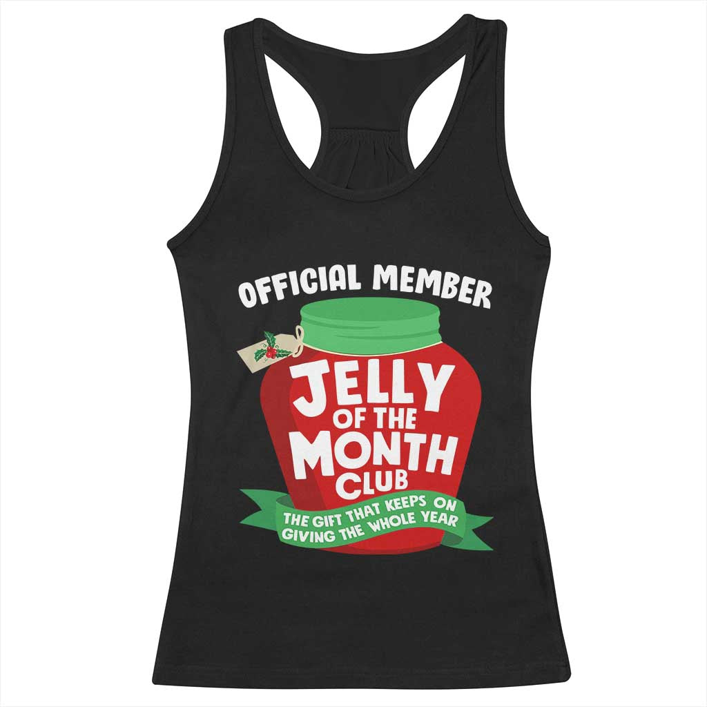 Funny Christmas Vacation Movie Racerback Tank Top Official Member Jelly Of The Month Club - Wonder Print Shop