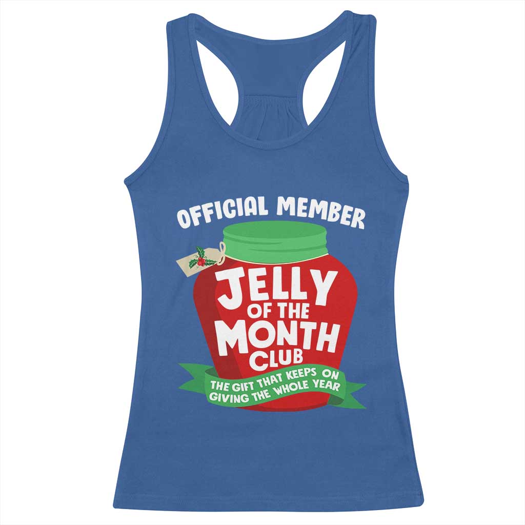 Funny Christmas Vacation Movie Racerback Tank Top Official Member Jelly Of The Month Club - Wonder Print Shop