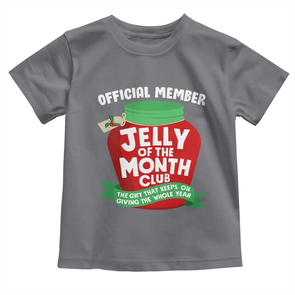 Funny Christmas Vacation Movie Toddler T Shirt Official Member Jelly Of The Month Club - Wonder Print Shop